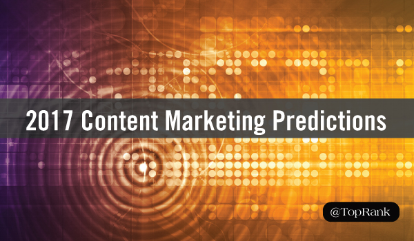 2017-content-marketing-predictions