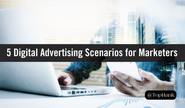 Digital Advertising Tips: 5 Scenarios Perfect for Pay-to-Play Tactics