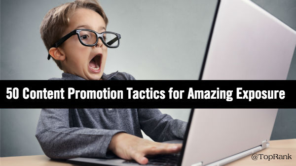 Content Promotion Tactics