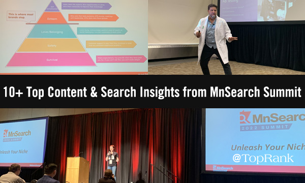 10+ Top Content & Search Marketing Insights from MnSearch Summit 2022