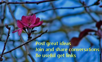 Post great ideas - Join and share conversations - Be useful get links