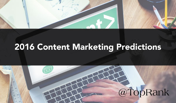 2016-Content-Marketing-Predictions