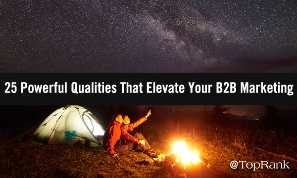 Campers by tent under the stars pondering better B2B marketing