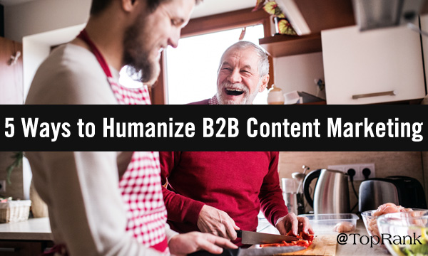 Humanizing B2B Content Father and Son Cooking Together Image