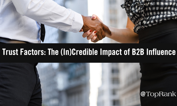 How Influencer Marketing Can Help B2B Brands Build Trust