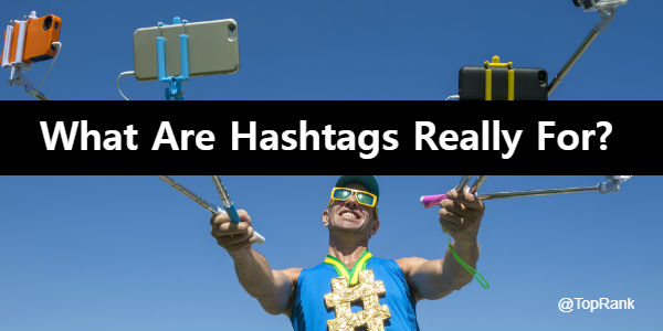What Are Hashtags Really For?