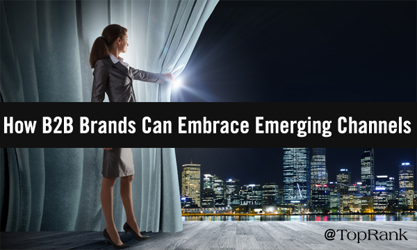 How B2B brands can embrace emerging channels woman opening curtain image