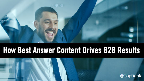 Best Answer Content B2B Marketing