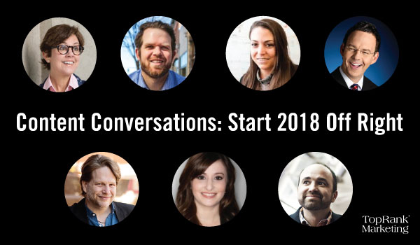 Content Conversations: How to Hit the Ground Running with Content Marketing in 2018