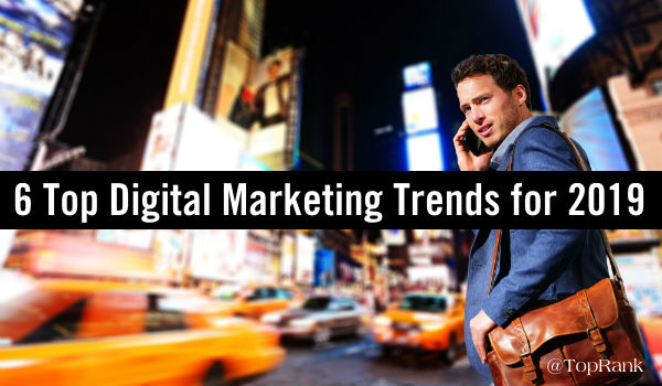 digital marketing trends 2019