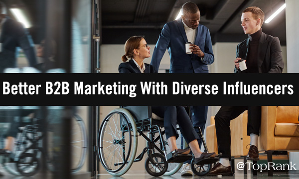 Better B2B marketing with diverse influencers people image