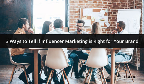influencer-marketing-right-for-your-brand
