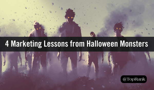 4 Spooky Marketing Lessons from Classic Halloween Monsters