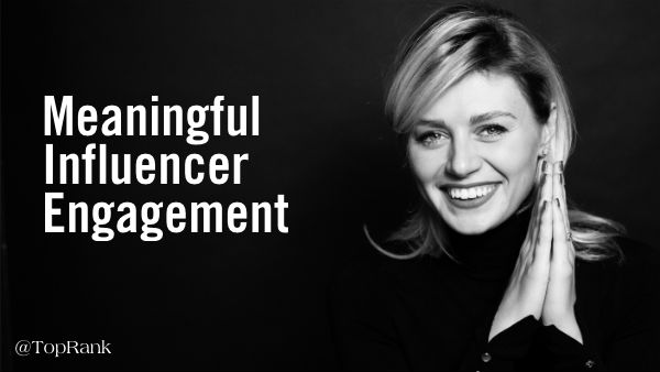 meaningful influencer engagement