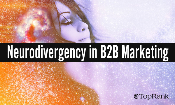 Neurodiversity in B2B marketing stylized woman marketer image