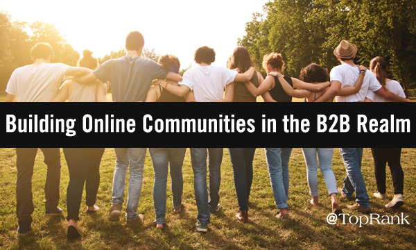 Building Online Communities in B2B