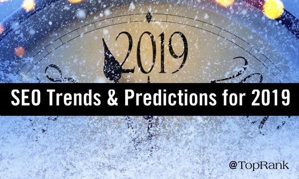  SEO Trends &&Predictions 2019