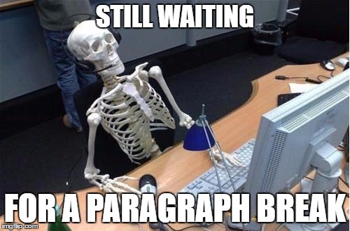 A Skeleton Reading Bad Content Marketing Waits for a Paragraph Break